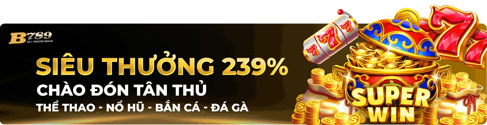 SIÊU THƯỞNG 239%